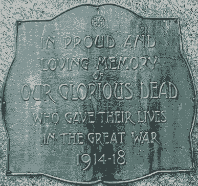 plaque - in proud and lovingmemory of our glorious dead who gave their lives in the great war, 1914-18, River Memorial. Photograph by Bryan Walker