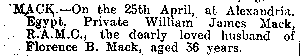 WJ Mack, announcement of his death, from Dover Express, 1918 - On the 25th April at Alexandria, Egypyt, Private William James Mack, RAMC, the dearly loved husband of Florence B. Mack, aged 36 years