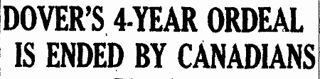 headline - Dover's four year ordeal is ended by Canadians