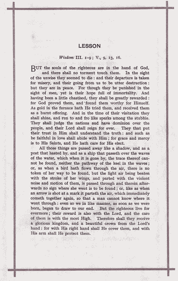 page three of the programme, lesson from Widsom III, vs 1-9 and V vs 9, 13, 16, beginning But the souls of the righteous are in the hand of God, and there shall no torment touch them. 